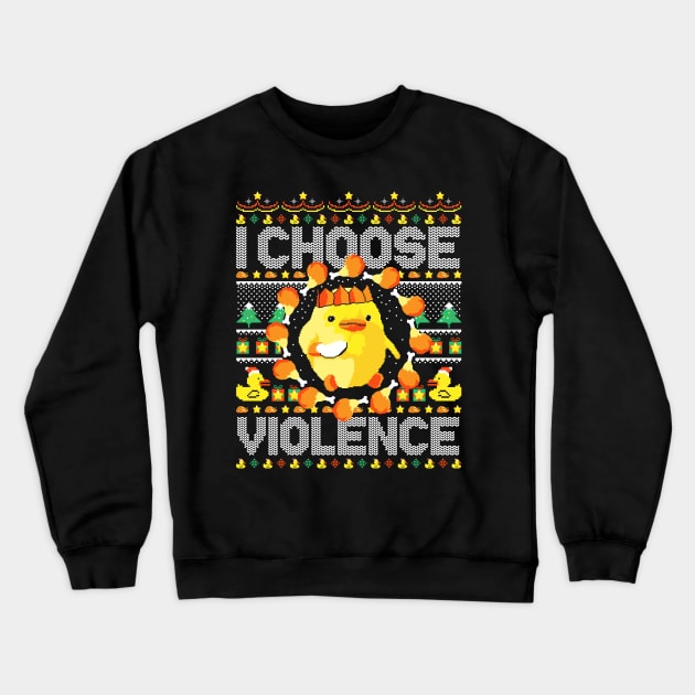 I Choose Violence Crewneck Sweatshirt by rmtees